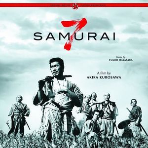 Seven Samurai (Original Motion Picture Soundtrack) [Import]