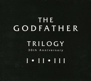 The Godfather Trilogy (30th Anniversary) (Original Soundtrack)