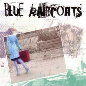 Blue Raincoats