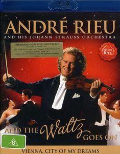 André Rieu: And the Waltz Goes On [Import]