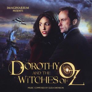 Dorothy and the Witches of Oz (Original Soundtrack)