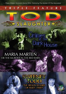 Tod Slaughter Triple Feature