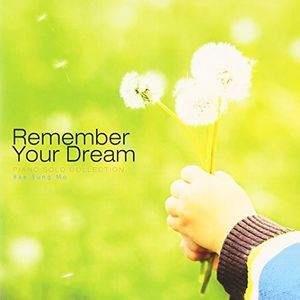 Remember Your Dream [Import]