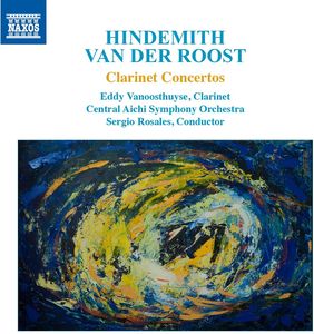 Hindemith, Van der Roost, R. Strauss: Clarinet Concertos