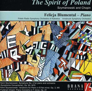 Spirit of Poland: Szymanowski & Chopin