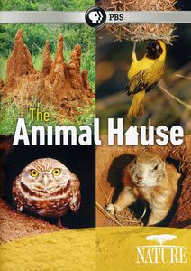 Nature: The Animal House