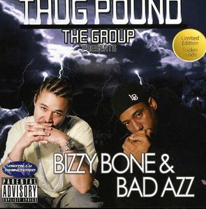 Bizzy Bone and Bad Azz