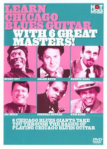 Learn Chicago Blues With 6 Great Masters