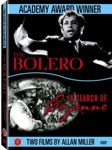 Bolero & in Search of Cezanne