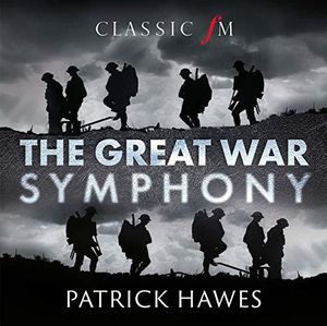 Great War Symphony [Import]
