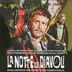 La Notte Dei Diavoli (The Night of the Devils) (Original Motion Picture Soundtrack) [Import]