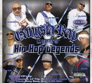 Gangsta Rap Meets Hip-Hop Legends [Explicit Content]