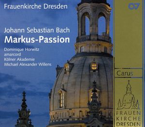 Bach, J.S. : Markus-Passion