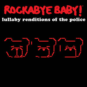Lullaby Renditions of the Police