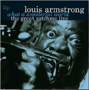 What A Wonderful World /  The Great Satchmo Live [Import]