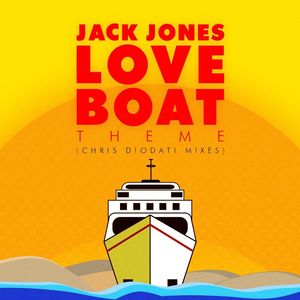 Love Boat Theme (Chris Diodati Mixes)