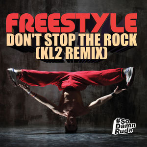 Don't Stop Rock (KL2 Remix)