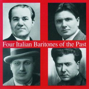 Four Italian Baritones of the Past /  Various