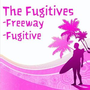 Freeway /  Fugitive