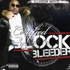 Certified Block Bleeder [Explicit Content]