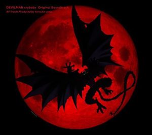 Devilman Crybaby (Original Soundtrack) [Import]
