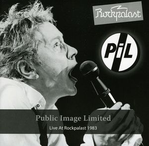 Public Image Limited: Rockpalast Live 1983