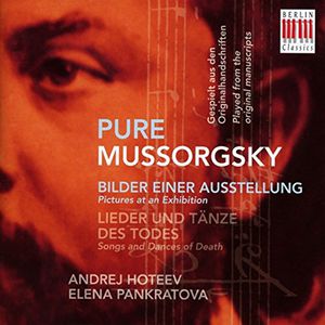 Pure Mussorgsky-Pictures at An Exhibition & Songs