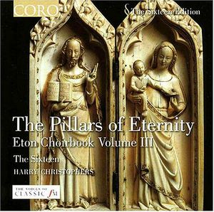 Eton Choirbook 3: The Pillars of Eternity