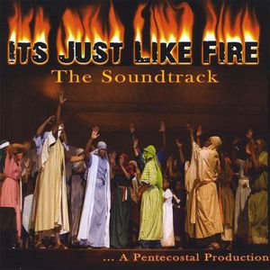 It's Just Like Fire (Original Soundtrack)