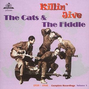 Killin Jive, 1939-40 - the Complete