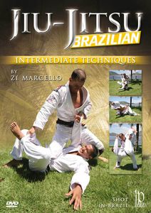 Brazilian Jiu-Jitsu: Intermediate Techniques