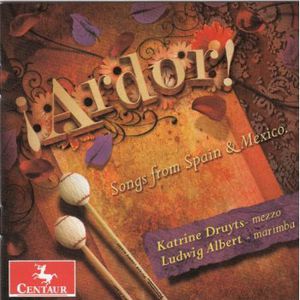 Ardor: Songs from Spain & Mexico