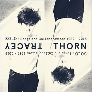 Solo: Songs & Collaborations 1982-2015