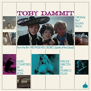 Toby Dammit (Original Film Soundtrack From Tre Passi Nel Delirior) (Spirits of the Dead) [Import]