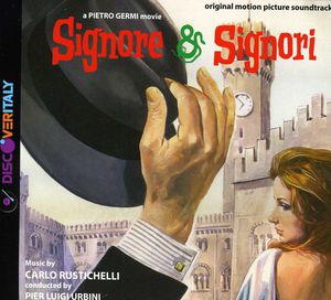 Signore E Signori (The Birds, The Bees and the Italians) (Original Motion Picture Soundtrack)