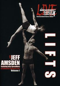 Live at the Broadway Dance Center: Lifts: Volume 1