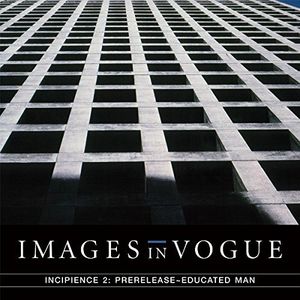 Incipience 2: Prerelease Educated Man