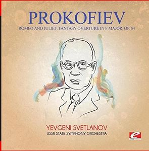 Prokofiev: Romeo and Juliet, Fantasy Overture in F Major, Op. 64