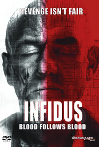 Infidus: Blood Follows Blood