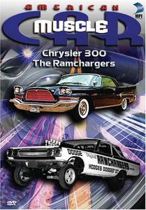 American Musclecar: Chrysler 300 & the Ramchargers