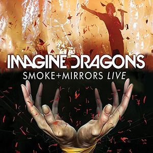 Imagine Dragons: Smoke + Mirrors Live [Import]
