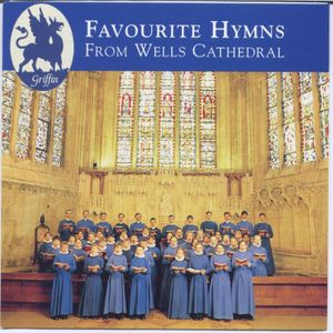 Favorite Hymns from Wells Cathedral /  Various