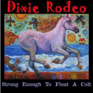 Strong Enough to Float a Colt