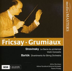 Stravinsky/ Bartok : Le Sacre Du Printemps & Violin