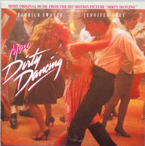 More Dirty Dancing (Original Soundtrack)