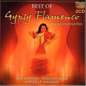 Best of Gypsy Flamenco Andalusia