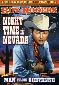Night Time in Nevada & Man From Cheyenne