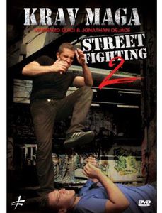 Krav Maga Street Fighting: Volume 2: Self Defense by Vincenzo Quici AndJonathan Dejace