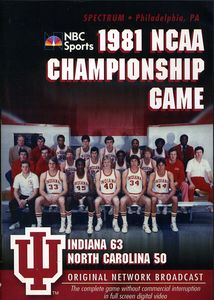 1981 NCAA Championship: Indiana Vs. UNC