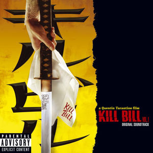 Kill Bill: Vol. 1 (Original Soundtrack)